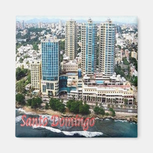 zDO006 SANTO DOMINGO, Malecon Centre, Fridge Magnet