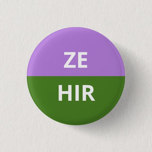 Ze/Hir Pronouns Genderqueer Badge 1 Inch Round Button (Front)