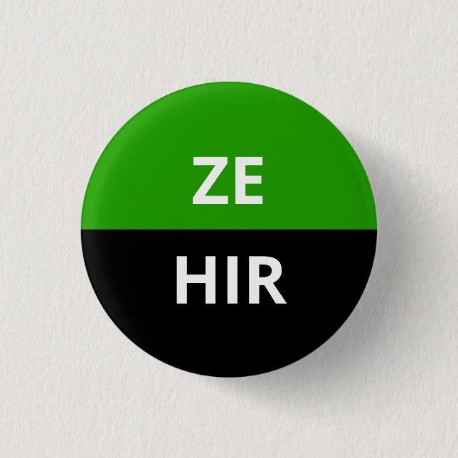 Ze/Hir Pronouns Neutrois Badge 1 Inch Round Button (Front)