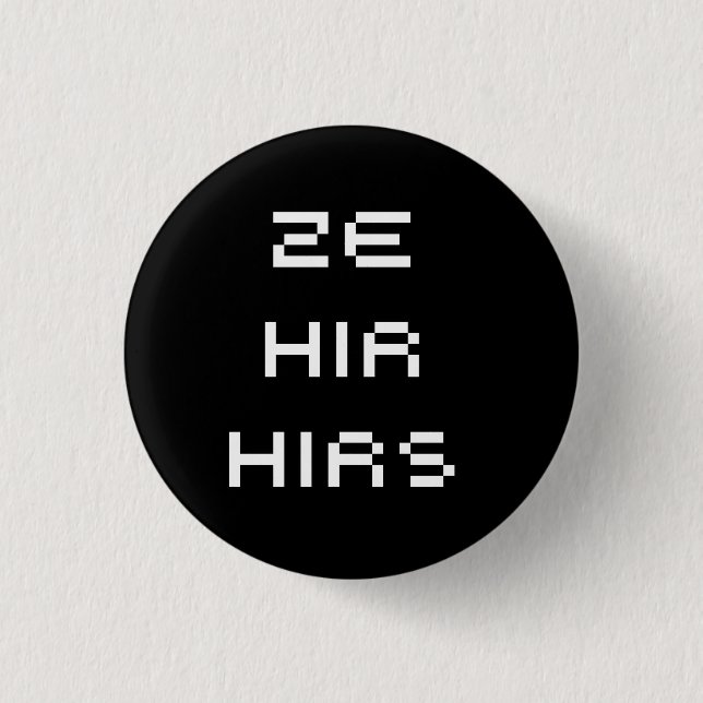 ze pronouns 1 inch round button (Front)