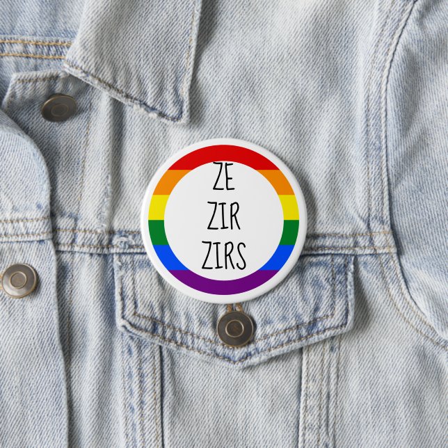 Ze Zir Zirs Pronoun 3 Inch Round Button (In Situ)
