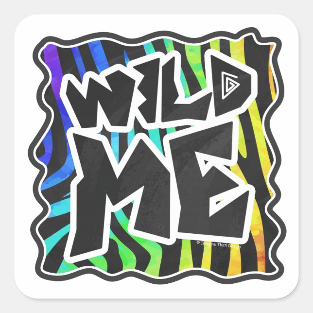 Zebra Black and Rainbow Wild Me Square Sticker (Front)