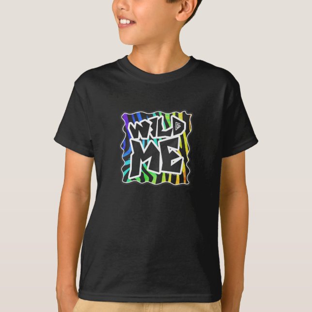 Zebra Black and Rainbow Wild Me T-Shirt (Front)