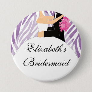 Zebra Bride Bridesmaid  Button / Pin Purple