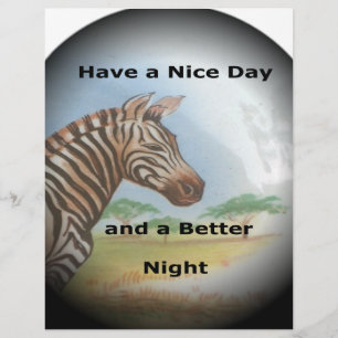 Zebra having & nice day and a better night.
