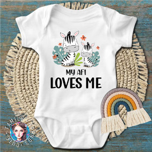 Zebra My Afi Loves Me Baby Bodysuit