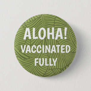 Zebra Palm Hawaiian Aloha Vaccinated Olive 2 Inch Round Button