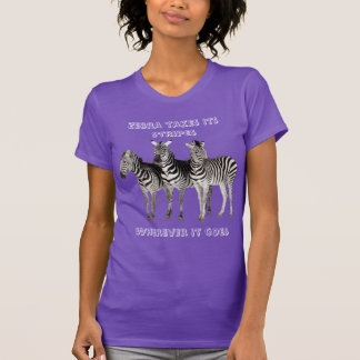 Zebra prend ses rayures partout où il va T-shirt