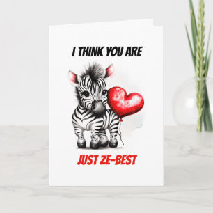 Zebra puns   You are just ze-best Holiday Card