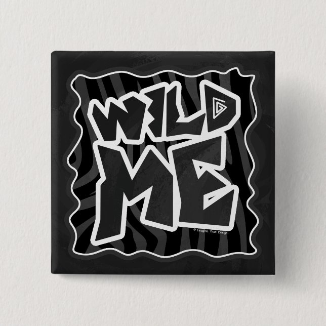 Zebra Wild me Black and Grey 2 Inch Square Button (Front)