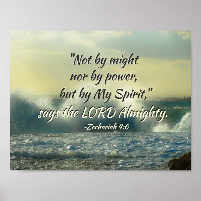 Zechariah 4:6 Not by might nor by power, Bible Poster | Zazzle