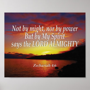 Zechariah 4:6 NOT BY MIGHT NOR BY POWER Christian Poster
