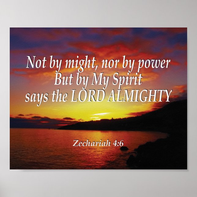 Zechariah 4:6 NOT BY MIGHT NOR BY POWER Christian Poster (Front)