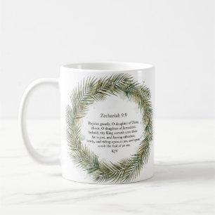 Zechariah 9 9 KJV Thy King Cometh Palm Wreath Coffee Mug