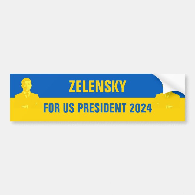 Zelensky for US President 2024 The Best Candidate Bumper Sticker (Front)