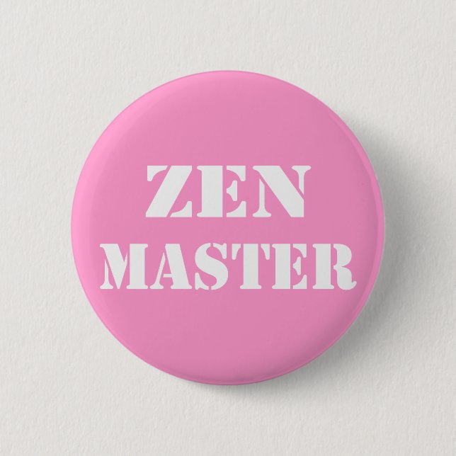 Zen Master Gifts 2 Inch Round Button (Front)