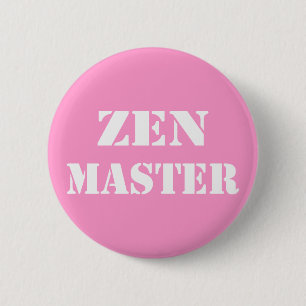 Zen Master Gifts 2 Inch Round Button