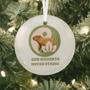 Zen Rodents Never Stress Capybara Humour Glass Ornament