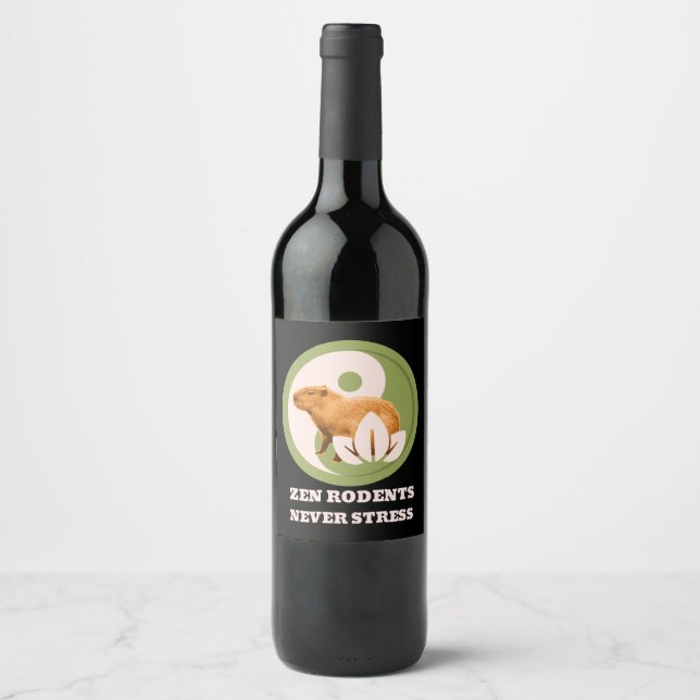 Zen Rodents Never Stress Capybara Humour Wine Label (Front)