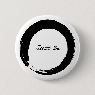 Zen Symbol with "Just Be" 2 Inch Round Button