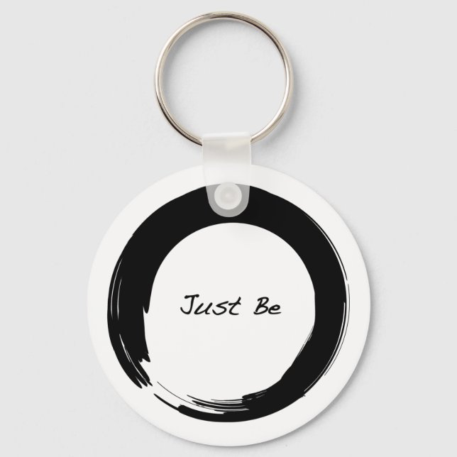 Zen Symbol with "Just Be" Keychain (Front)