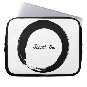 Zen Symbol with "Just Be" Laptop Sleeve