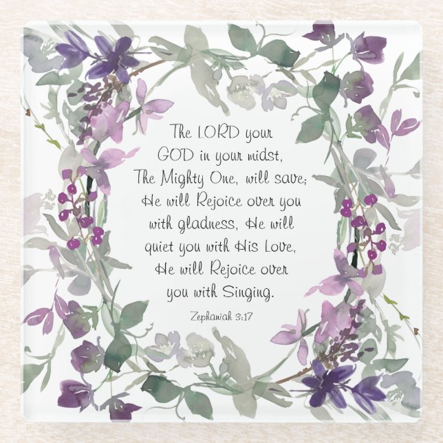 Zephaniah 3:17 He will Rejoice over You Glass Coaster (Front)