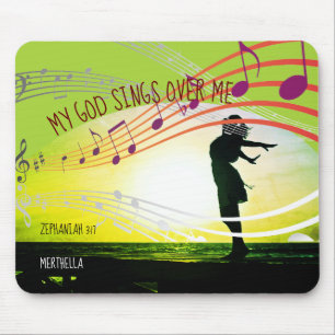 Zephaniah 3:17 MY GOD SINGS OVER ME Personalized Mouse Pad