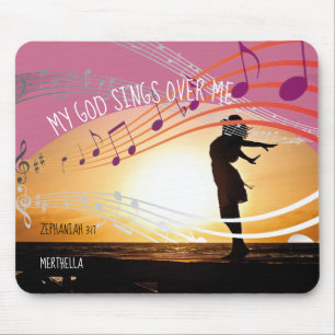 Zephaniah 3:17 MY GOD SINGS OVER ME Personalized Mouse Pad
