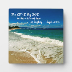 Zephaniah 3:17 The Lord thy God in the midst Plaque