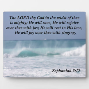 Zephaniah 3:17 The Lord thy God in the midst Plaque