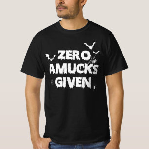 Zero amucks given - bats & spider gift idea T-Shirt