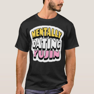 Zero base one ZB1 mentally dating Han Yujin zerose T-Shirt