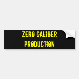 Zero Calibre Production - Customized Bumper Sticker