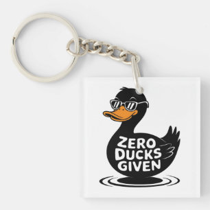 Zero Ducks Given - Funny Cool Duck Design Keychain