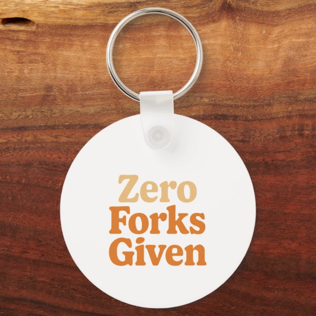 Zero Forks Given Keychain (Front)