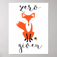 Zero Fox Donné Funny Pun Poster