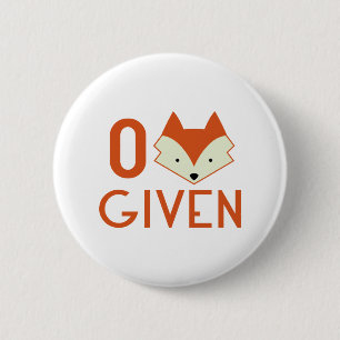Zero Fox Given 2 Inch Round Button