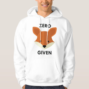 Zero Fox Given Hoodie