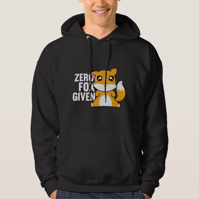 Zero Fox Given Hoodie (Front)