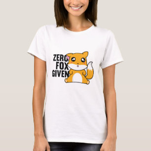 Zero Fox Given T-Shirt