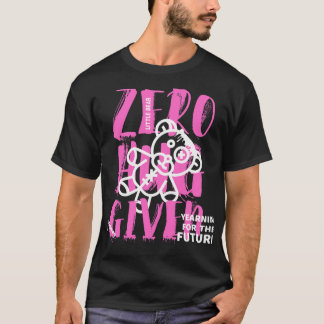 zero hug given little bear T-Shirt