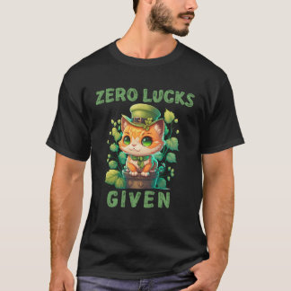 Zero Lucks Given  Cute Cat St Patricks Day Party W T-Shirt