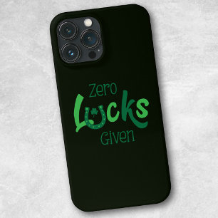 Zero Lucks Given Funny St Patricks Day iPhone 13 Pro Max Case