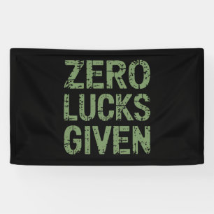 Zero Lucks Given St Paddy's Day Hilarious Patricks Banner