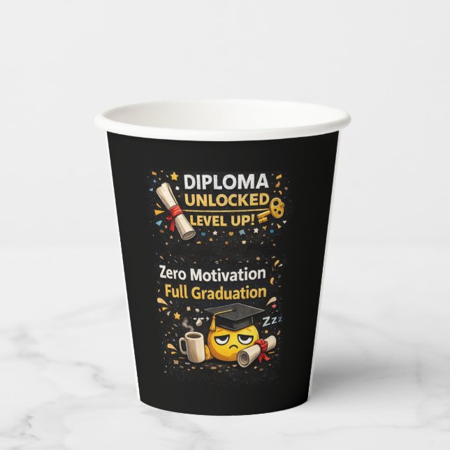 Zero Motivation Full Graduation Funny Shirt  Paper Cups (Front)
