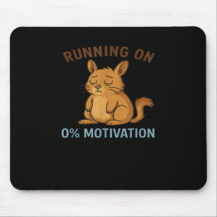 Zero Motivation  Mouse Pad