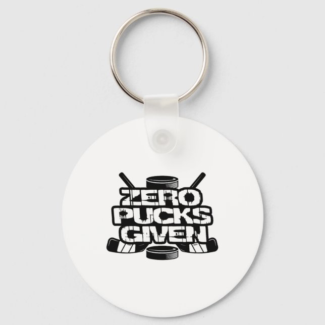Zero Pucks Given Funny Ice Hockey  Keychain (Front)