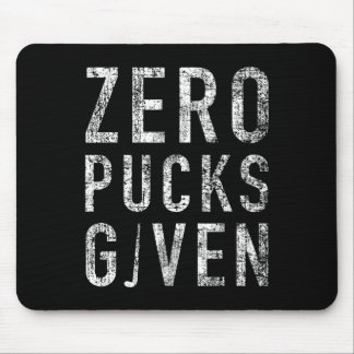 Zero Pucks Given Funny Rude Ice Hockey Stick Pun  Mouse Pad