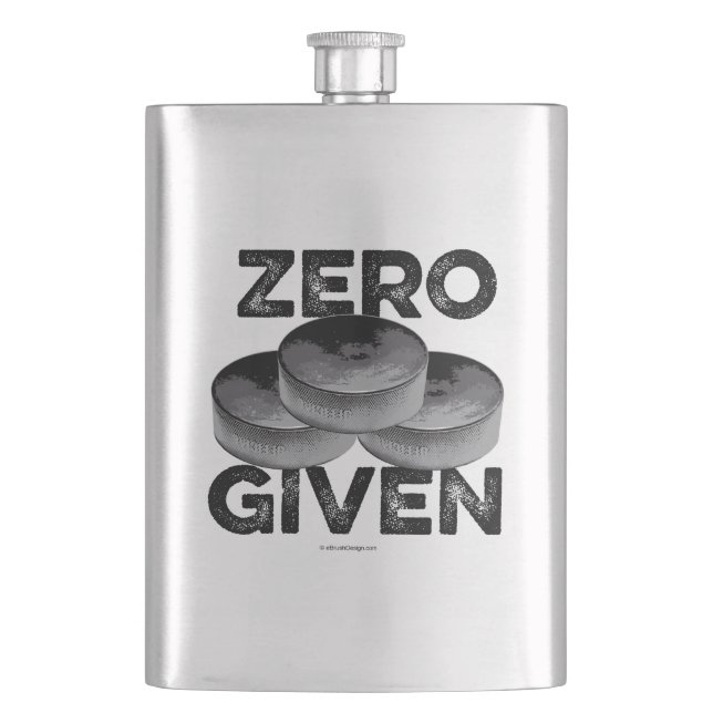 Zero Pucks Given (Hockey) Flask (Front)